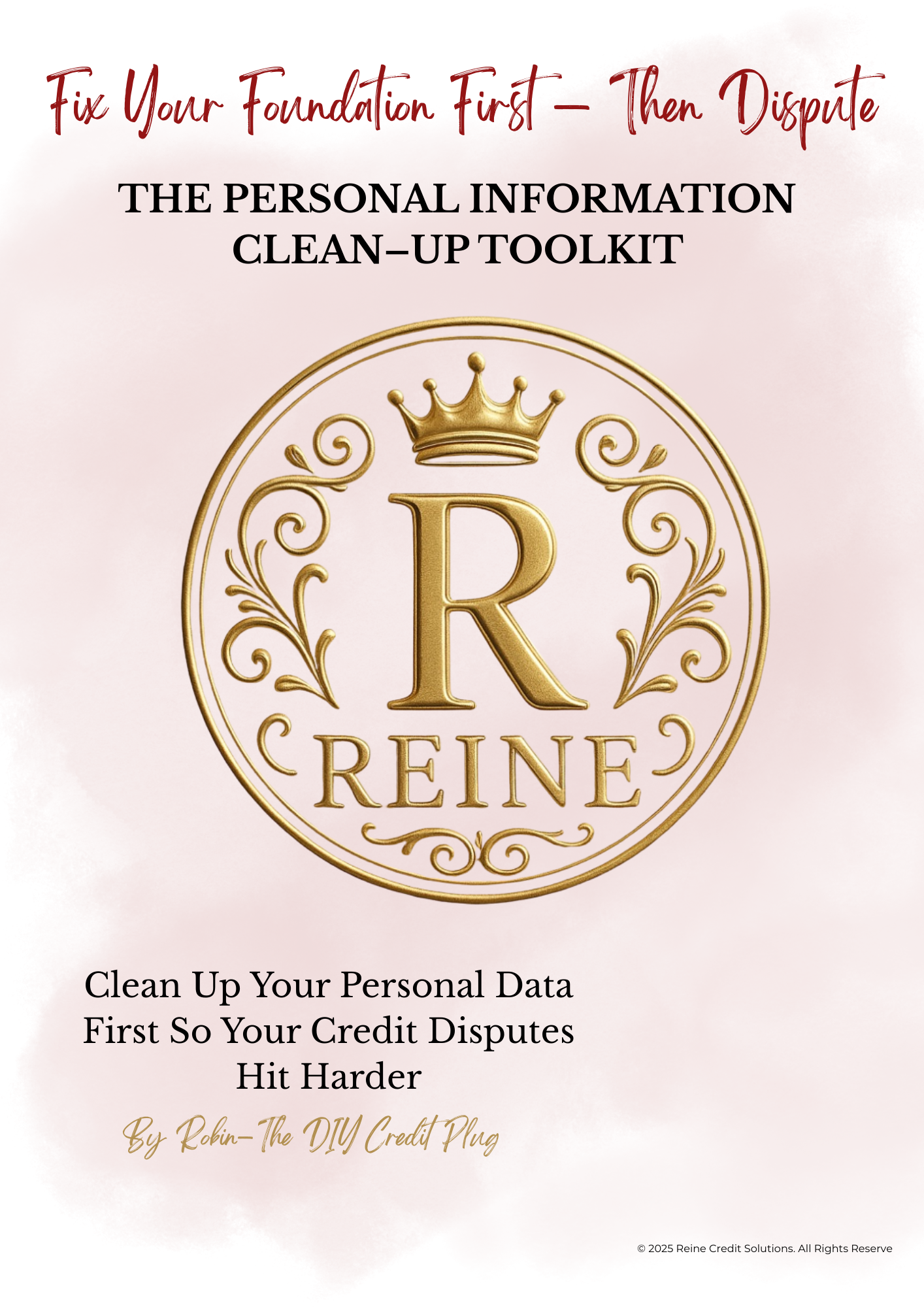 FREE Personal Information Clean–Up Toolkit